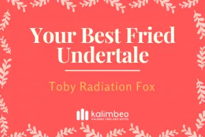your-best-friend-undertale-toby-radiation-fox-kalimba-tabs